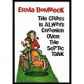 The Grass Is Always Greener over the Septic Tank