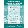 MCQs for GPVTS - Clinical Specialties: 360 Topics - 1800 Questions.