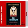 Die Familiengruft. 4 CDs