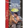 Cherokee Marriage Dare  (Dynasties: The Connellys)