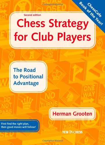 Chess Strategy for Club Players