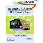 Click here to buy  3D AutoCAD 2006: One Step at a Time  by Timothy, Sean Sykes.