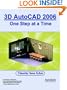 3D AutoCAD 2006: One Step at a Time