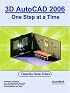 3D AutoCAD 2006: One Step at a Time