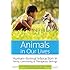Animals in Our Lives: Human-Animal Interaction in Family, Community, and Therapeutic Settings