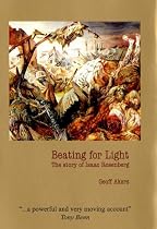 Beating for Light: The Story of Isaac Rosenberg