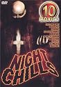 Night Chills: Little Corey Gorey/Birds of Prey/Slashdance/Kiss Daddy Goodnight/Broken Skull/In the