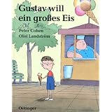 Gustav will ein gro�es Eisvon "Peter Cohen"