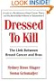 Dressed To Kill: The Link between Breast Cancer and Bras