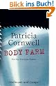 Body Farm. Ein Kay-Scarpetta-Roman