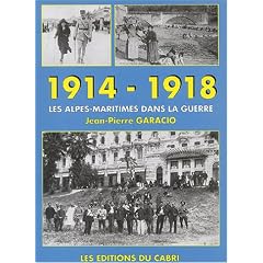 1914-1918 : Les Alpes-Maritimes dans la guerre