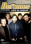 Deftones: Live in Hawaii (Music in Hi...