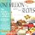 One Million of the World's Best Recipes