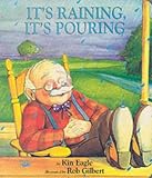 It s Raining, It s Pouring (Nursery Rhyme)
