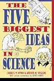 The Five Biggest Ideas in Science (Wiley Popular Science)