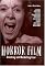 Horror Film: Creating and Marketing Fear