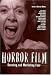 Search : Horror Film: Creating and Marketing Fear