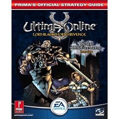 Ultima Online: Blackthorn's Revenge - Official Strategy Guide (Prima's Official Strategy Guides)