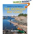Paddling and Hiking the Georgian Bay Coast (Paddling and Hiking) by  Kas Stone