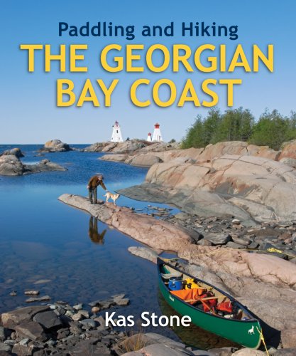City Travel Guides Discounted  Books : Paddling and Hiking the Georgian Bay Coast