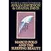 Marco Polo and the Sleeping Beauty (Wildside Discovery)