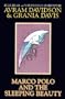 Marco Polo and the Sleeping Beauty
