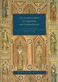 Cover of The Conservation of Tapestries and Embroderies by Getty Conservation Institute 0892361549