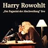 Harry Rowohlt, "Der Paganini der Abschweifung" live, 2 Audio-CDs