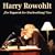 Harry Rowohlt, "Der Paganini der Abschweifung" live, 2 Audio-CDs