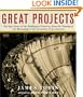 Great Projects : The Epic Story of the Building of America, from the Taming of the Mississippi to the Invention of the Internet