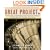 Great Projects : The Epic Story of the Building of America, from the Taming of the Mississippi to the Invention of the Internet