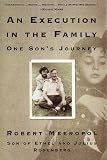 An Execution in the Family: One Son's Journey