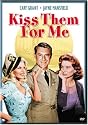 Kiss Them for Me
