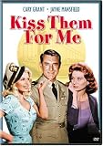 Kiss Them for Me