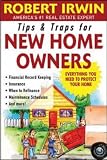 Tips and Traps for New Home Owners (Tips and Traps)