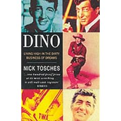 Dino: Living High in the Dirty Business of Dreams