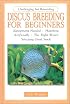 Discus Breeding for Beginners