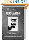 Propaganda and Persuasion