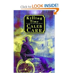 Killing Time  - Caleb Carr
