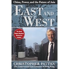 East and West: China, Power, and the Future of Asia