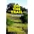 On the Trail - Malibu to Santa Barbara