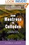 From Montrose to Culloden: Bonnie Prince Charlie and Scotland's Romantic Age (Tales of a Scottish Grandfather)