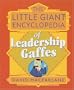 The Little Giant Encyclopedia of Leadership Gaffes