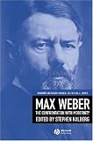 Max Weber: Readings And Commentary On Modernity (Modernity and Society)