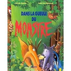 Dans la gueule du monstre