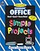 Book Microsoft Office(R) Simple Projects