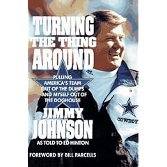 Turning the Thing Around: Pulling America's Team Out of the Dumps-And Myself Out of the Doghouse