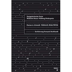 Parallel Realitäten. Designkritische Texte Wilhelm Braun-Feldweg Förderpreis (Broschiert)