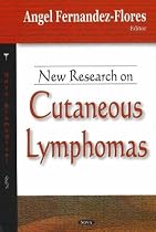 New Research On Cutaneous Lymphomas