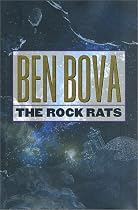 The Rock Rats (The Asteroid Wars, Book 2)